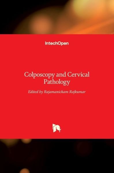Cover for Rajamanickam Rajkumar · Colposcopy and Cervical Pathology (Hardcover Book) (2017)