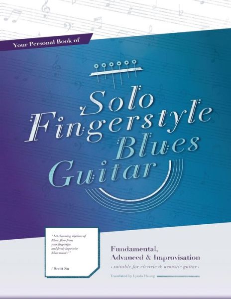 Cover for Scott Su · Your Personal Book of Solo Fingerstyle Blues Guitar (Paperback Book) (2016)