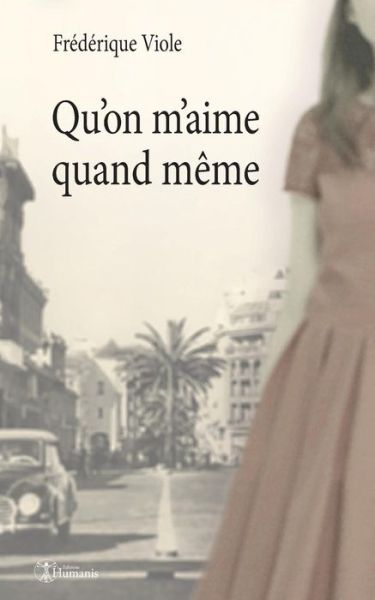 Cover for Fr Viole · Qu'on m'Aime, Quand M (Paperback Book) (2018)