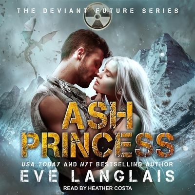 Cover for Eve Langlais · Ash Princess (CD) (2021)