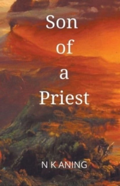 Cover for N K Aning · Son of a Priest (Paperback Bog) (2021)