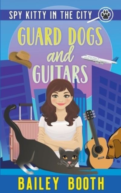 Cover for Bailey Booth · Guard Dogs and Guitars (Paperback Book) (2021)