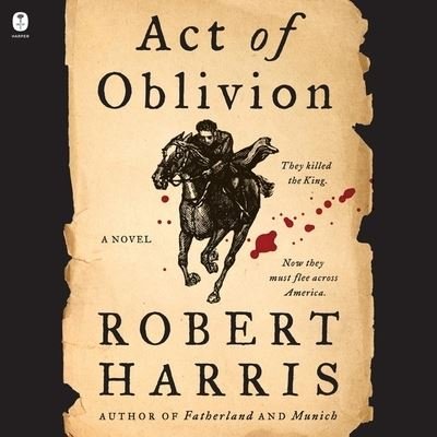 Cover for Robert Harris · Act of Oblivion (CD) (2022)
