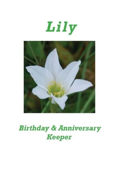 Cover for Karen Rhodes · Lily Birthday &amp; Anniversary Keeper (Taschenbuch) (2020)