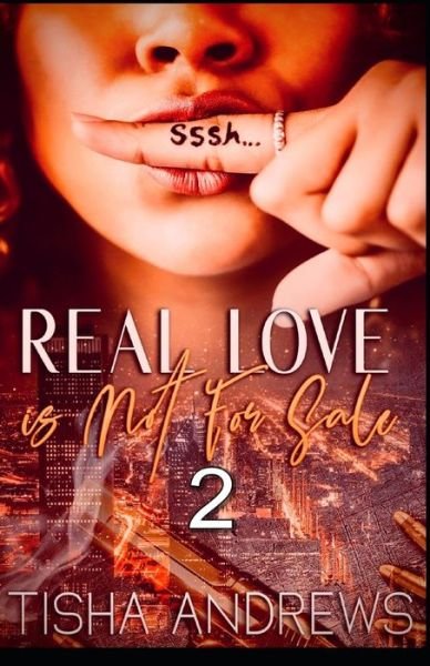 Cover for Tisha Andrews · Real Love Is Not For Sale 2 (Paperback Bog) (2020)