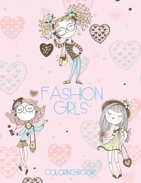 J and I Books · Fashion Girls Coloring Book (Pocketbok) (2020)