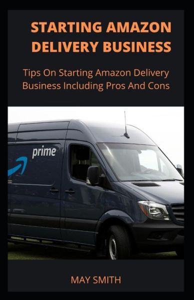 Cover for May Smith · Starting Amazon Delivery Business (Paperback Book) (2020)