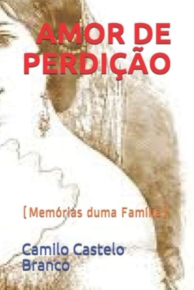 Cover for Camilo Castelo Branco · Amor de Perdicao (Paperback Book) (2020)