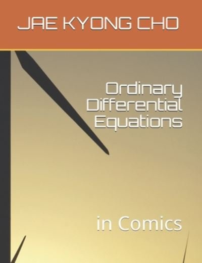Cover for Jae Kyong Cho · Ordinary Differential Equations (Taschenbuch) (2020)