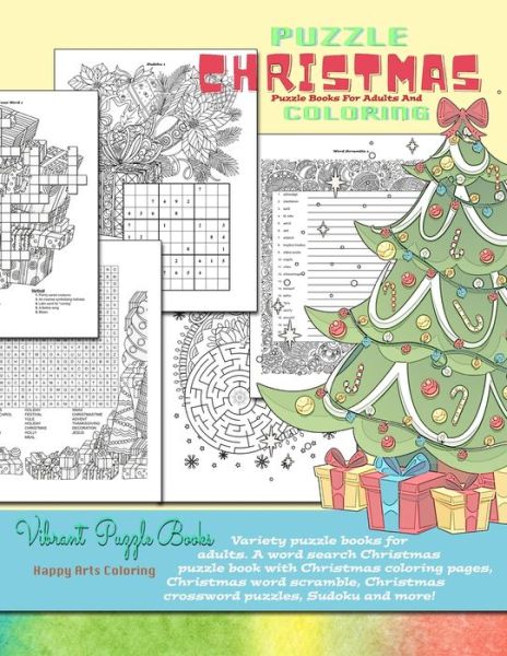 Cover for Happy Arts Coloring · CHRISTMAS puzzle books for adults and coloring. Variety puzzle books for adults. A word search Christmas puzzle book with Christmas coloring pages, Christmas word scramble, Christmas crossword puzzles, Sudoku and more!: Christmas coloring book for adults (Paperback Book) (2020)