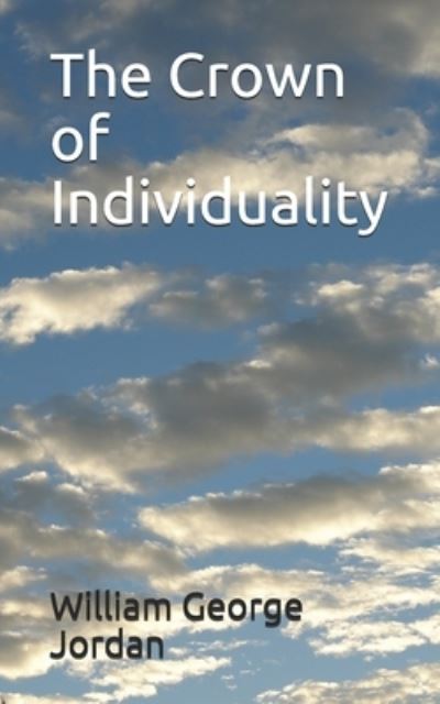 Cover for William George Jordan · The Crown of Individuality (Paperback Book) (2020)