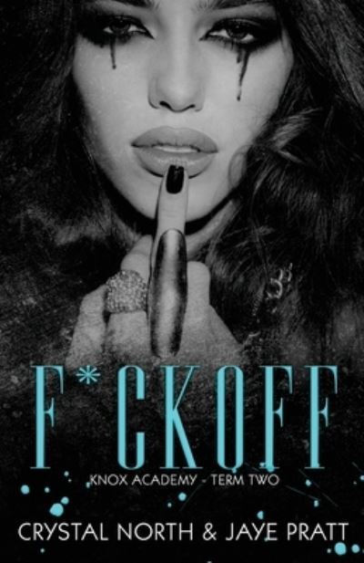 Cover for Jaye Pratt · F*ck Off (Book) (2020)