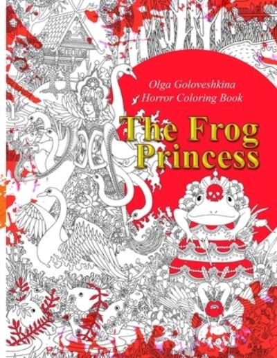 Cover for Olga Goloveshkina · The Frog Princess (Paperback Book) (2020)