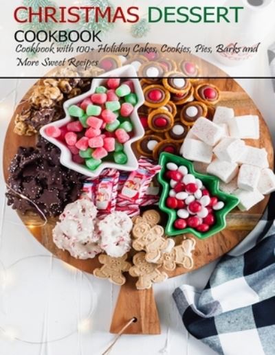 Cover for Jovan A Banks · Christmas Dessert Cookbook (Paperback Book) (2021)