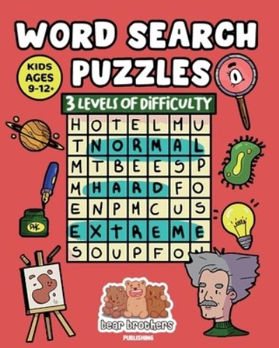 Word Search Puzzle 3 levels of difficulty - Bear Brothers Publishing - Books - Amazon Digital Services LLC - Kdp Print  - 9798708629371 - February 12, 2021