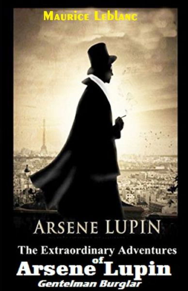 Cover for Maurice LeBlanc · Arsene Lupin, Gentleman- (Pocketbok) (2021)