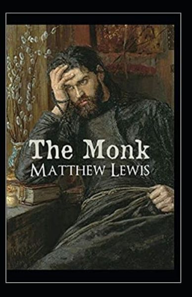 Cover for Matthew Lewis · The Monk Annotated (Pocketbok) (2021)