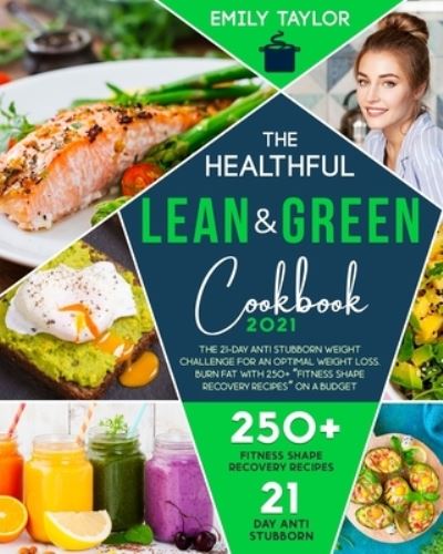 Cover for Emily Taylor · The Healthful Lean &amp; Green Cookbook (Pocketbok) (2021)