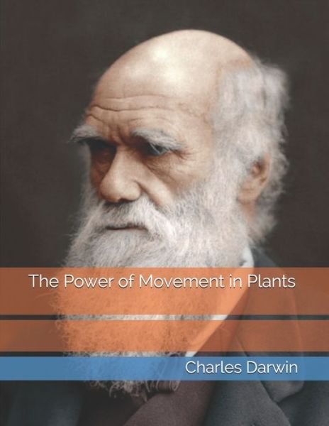 Cover for Charles Darwin · The Power of Movement in Plants (Taschenbuch) (2021)