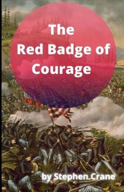 Cover for Stephen Crane · The Red Badge of Courage (Paperback Bog) (2021)