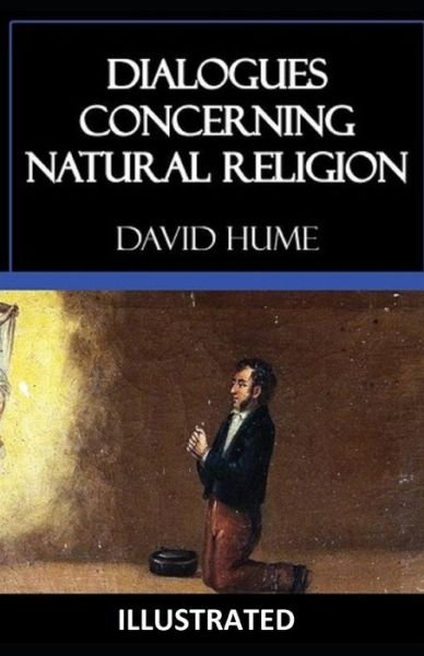 Cover for David Hume · Dialogues Concerning Natural Religion (ILLUSTRATED) (Pocketbok) (2021)