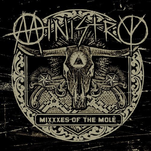 Cover for Ministry · Mixxes of the Mole? (CD) [Remastered edition] [Digipak] (2010)