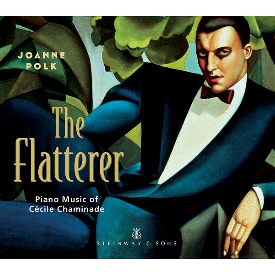 Cover for Joanne Polk · Chaminadethe Flatterer (CD) [Digipack] (2014)