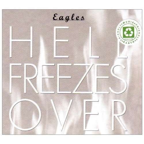 Cover for Eagles · Hell Freezes over (Eco) (CD) (2008)
