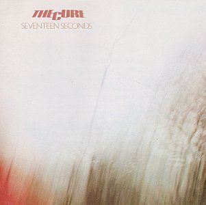 Seventeen Seconds - The Cure - Musik -  - 0602547875372 - 2 september 2016