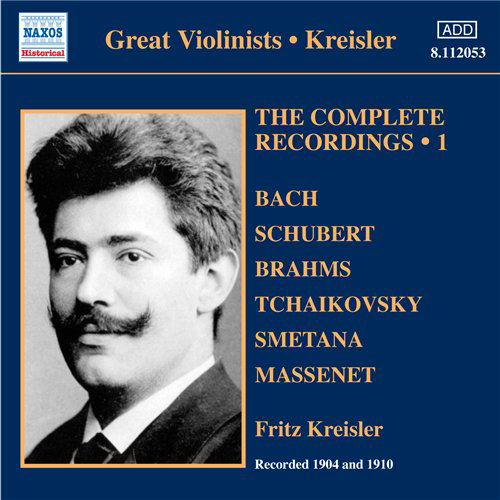 Complete Recordings Vol.1 - Fritz Kreisler - Musiikki - NAXOS - 0636943205372 - tiistai 29. syyskuuta 2009