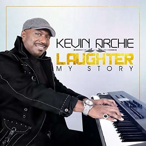 Laughter - Kevin Archie - Musikk - BLACK MARKET - 0736888624372 - 21. april 2016
