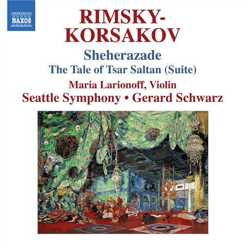 Sheherazade - N. Rimsky-Korsakov - Música - NAXOS - 0747313269372 - 3 de fevereiro de 2011