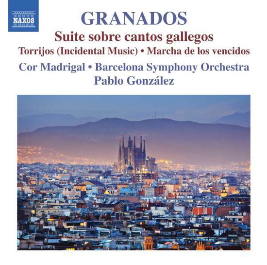 Cover for Granados / Gonzalez · Orchestral Works 1 (CD) (2016)