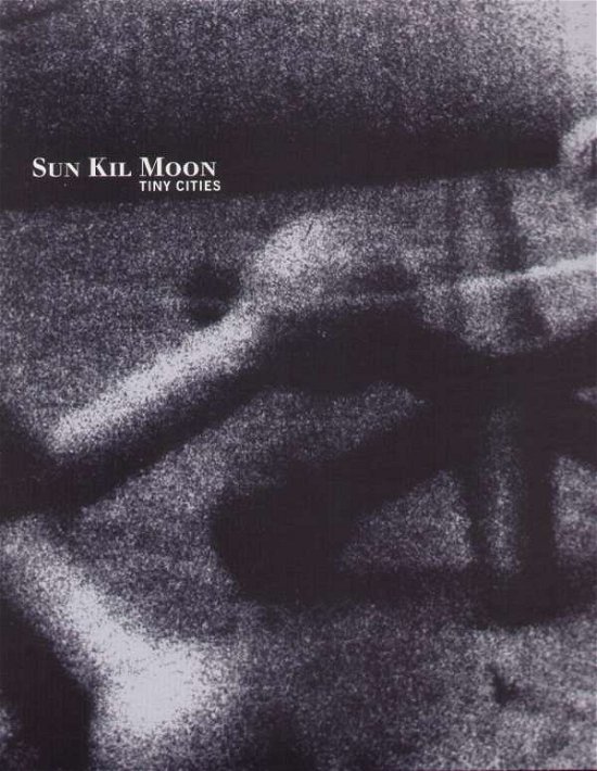Tiny Cities - Sun Kil Moon - Musikk -  - 0766485408372 - 12. september 2006