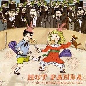 Cover for Hot Panda · Cold Hands / Chapped Lips / Good Christian Childre (7&quot;) (2008)