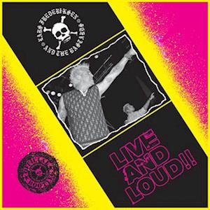 Cover for Lars Frederiksen and the Bastards · Live And Loud (Pink Vinyl) (LP) (2022)