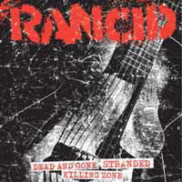 Cover for Rancid · Dead and Gone / Stranded / Killing Zone (7&quot;) (2012)