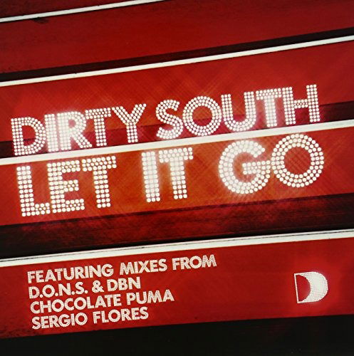 Let It Go - Dirty South - Music - Defected - 0826194105372 - 