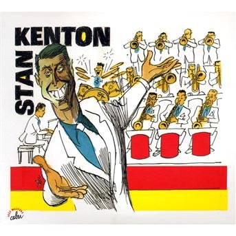 Kenton Stan · Kenton Stan - Anthologie Cabu (CD) (2008)