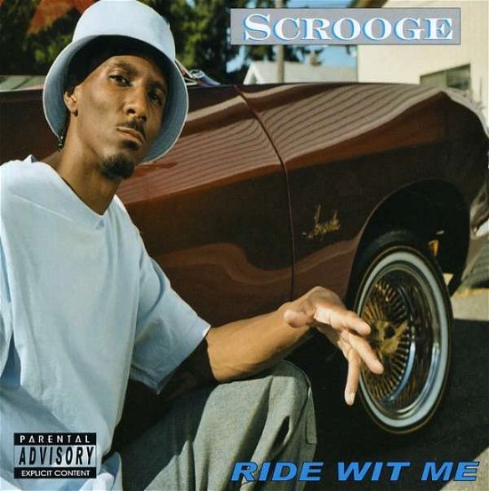 Cover for Scrooge · Ride Wit Me (CD)
