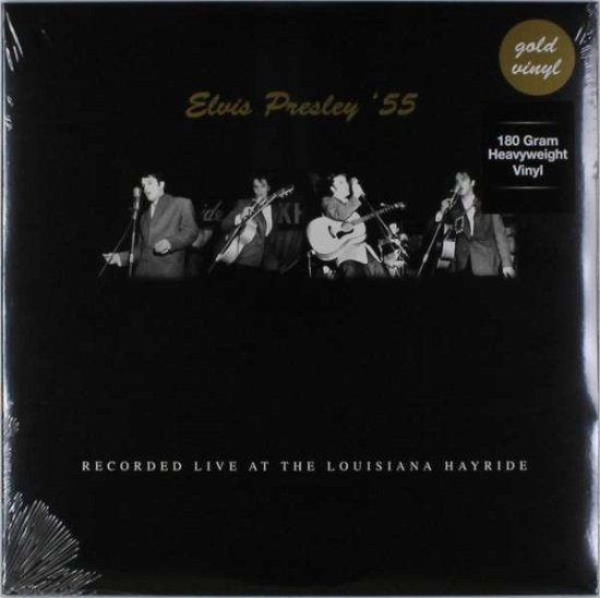 Live at the Louisiana Heyride 1955 (Gold Vinyl) - Elvis Presley - Musiikki - DOL - 0889397556372 - keskiviikko 9. marraskuuta 2016
