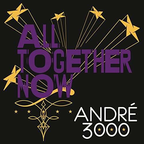 All Together Now / All Instrumental Now - André 3000 - Music - LA FACE - 0889854019372 - April 13, 2017