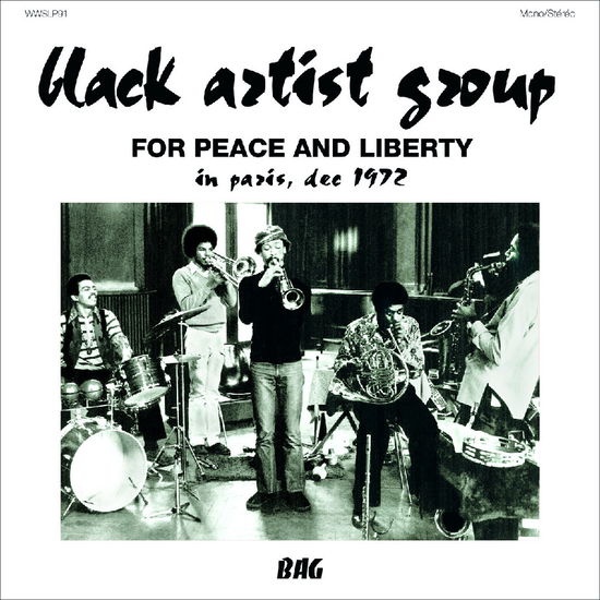 Black Artist Group · For Peace & Liberty: in Paris Dec 1972 (LP) (2024)