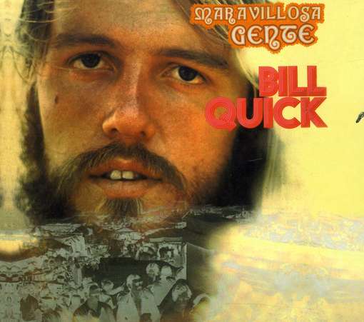 Maravillosa Gente - Bill Quick - Muziek - GUERSSEN - 4040824080372 - 13 augustus 2012