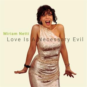 Cover for Miriam Netti · Love is a Necessary Evil (LP) (2025)
