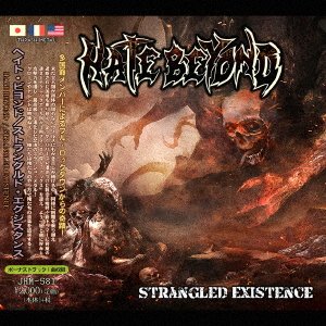 Cover for Hate Beyond · Strangled Existence (CD) [Japan Import edition] (2021)