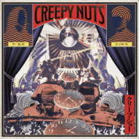 Cover for Creepy Nuts · Creep Show (CD) [Japan Import edition] (2018)