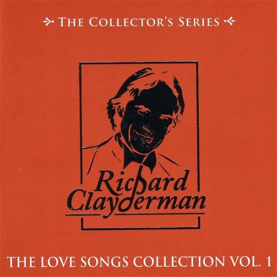 Cover for Richard Clayderman · Vol. 1-love Songs Collection (Asia) (CD) (2008)