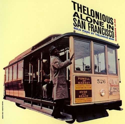 Cover for Thelonious Monk · Thelonious Alone in San Francisco (CD) (2009)