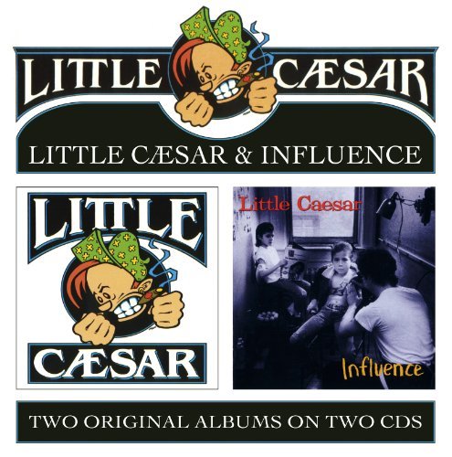 Little Caesar/ Influence - Little Caesar - Musik - CHERRY RED - 5013929881372 - 14. April 2011